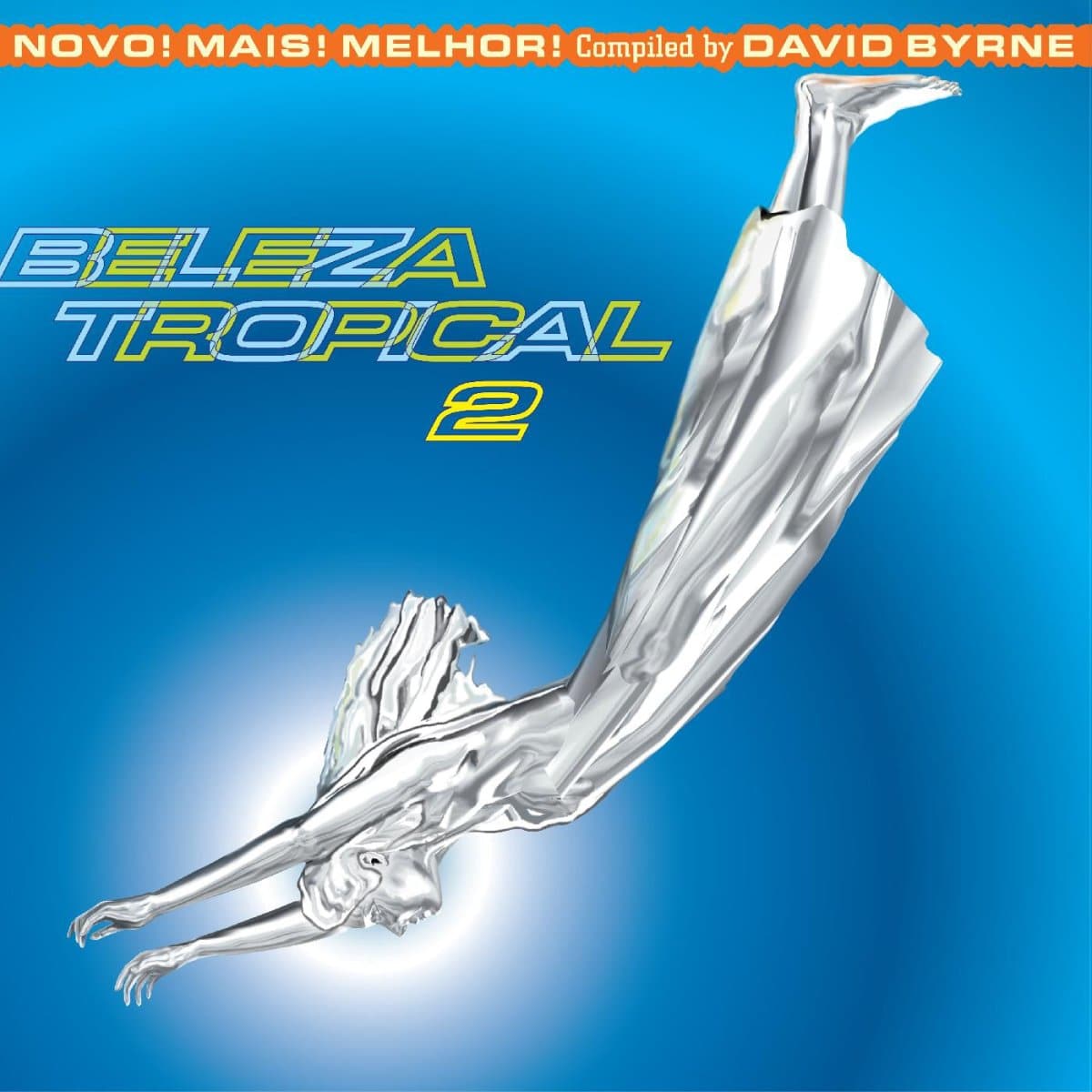 Various Artists - Brazil Classics: Beleza Tropical 2