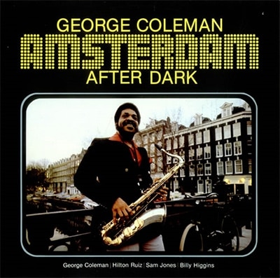 GEORGE COLEMAN - AMSTERDAM AFTER DARK