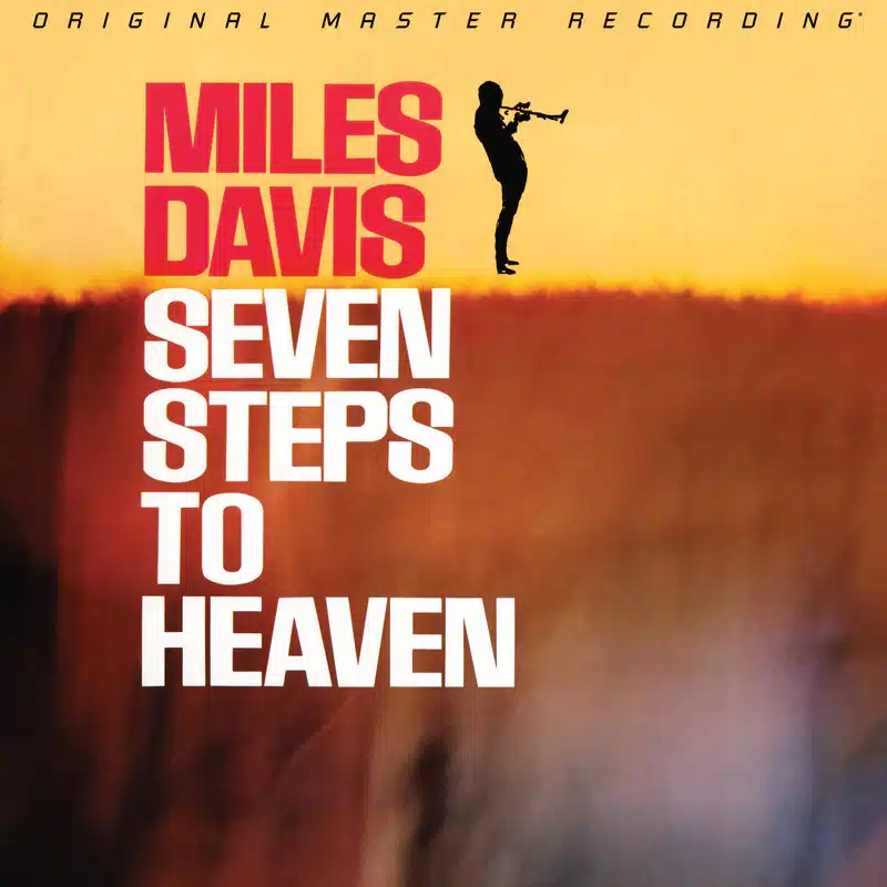 Miles Davis - Seven Steps To Heaven (MoFi SUPER VINYL)