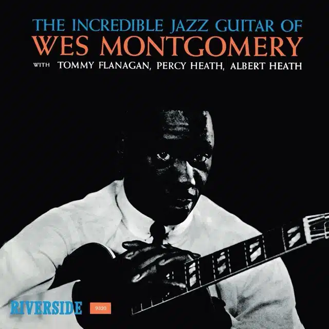 Wes Montgomery - The Incredible Jazz Guitar of Wes Montgomery (Craft Jazz Essentials)