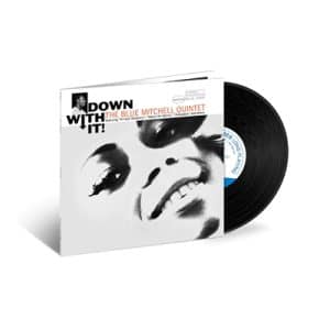 Blue Mitchell - Down With It! (Blue Note Tone Poet)