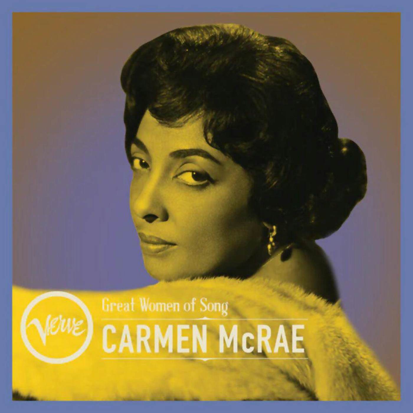 CARMEN MCRAE - Great Women of Song: Carmen McRae