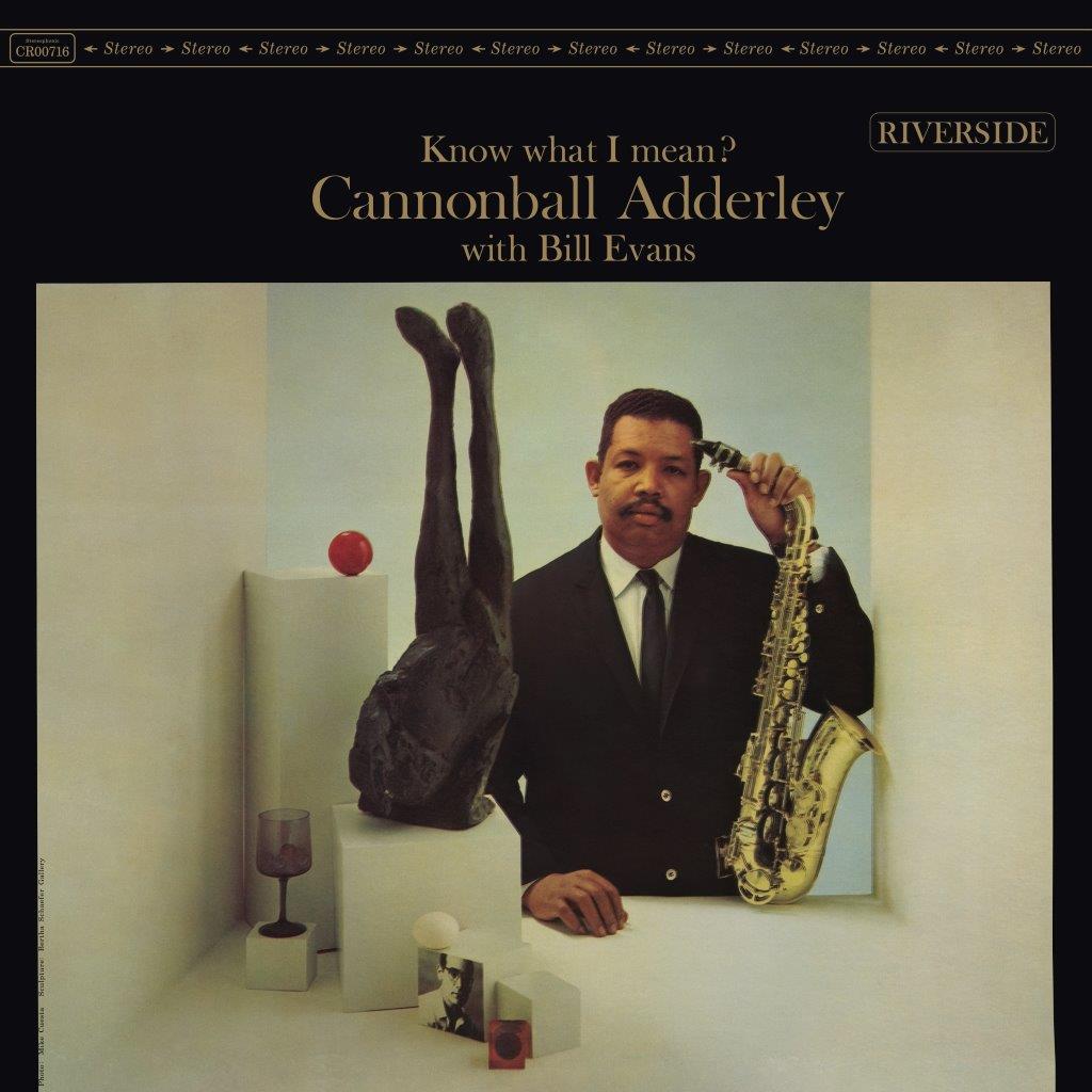 Cannonball Adderley & Bill Evans - Know What I Mean? (OJC)
