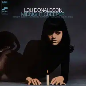 Lou Donaldson - Midnight Creeper (Blue Note Tone Poet)