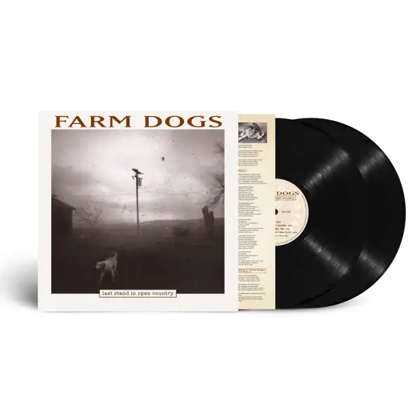 Farm Dogs, The  - Last Stand In Open Country