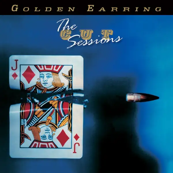Golden Earring - The Cut Sessions