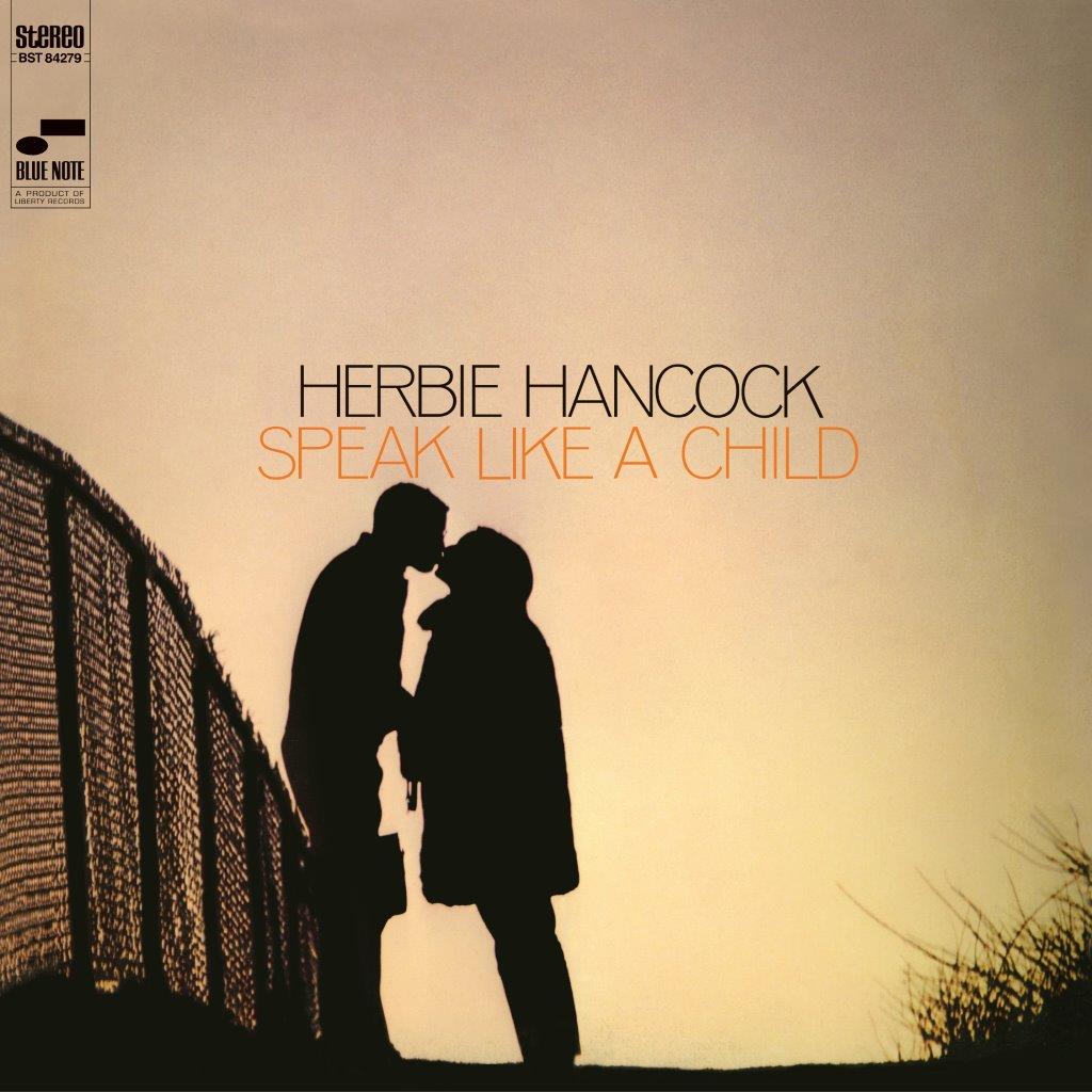 Herbie Hancock - Speak Like A Child (Blue Note Classic Series)