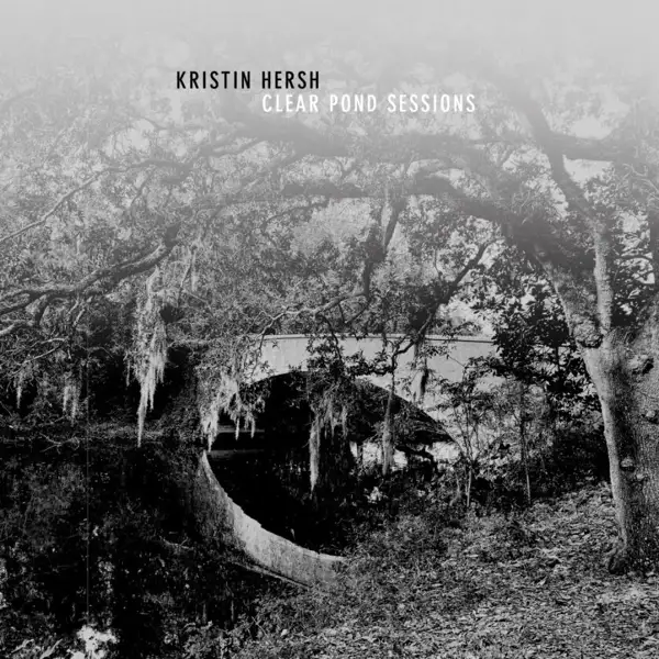 Kristin Hersh - The Clear Pond Road Sessions
