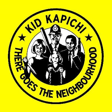 KID KAPICHI - THERE GOES THE NEIGHBOURHOOD [NEON PINK LP]