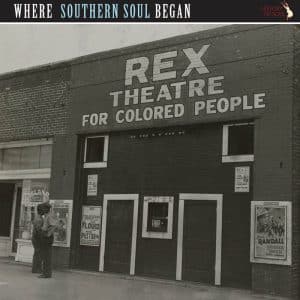 VARIOUS ARTISTS -WHERE SOUTHERN SOUL BEGAN